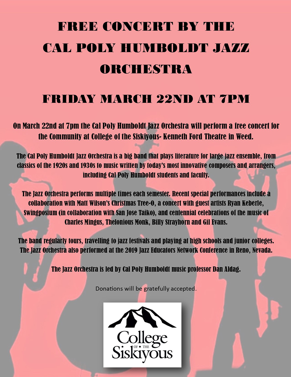 Free Concert by the Cal Poly Humboldt Jazz Orchestra. Friday, March 22, 7:00 pm. Donations gratefully accepted.