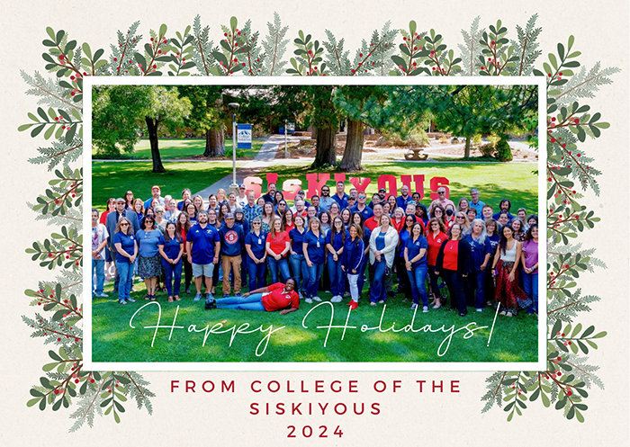 Happy Holidays from College of the Siskiyous - 2024