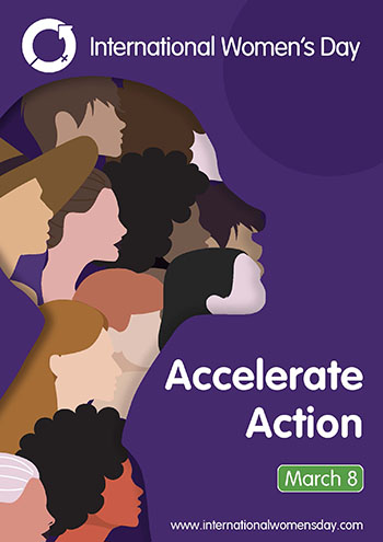 International Women's Day. Accelerate Action. March 8