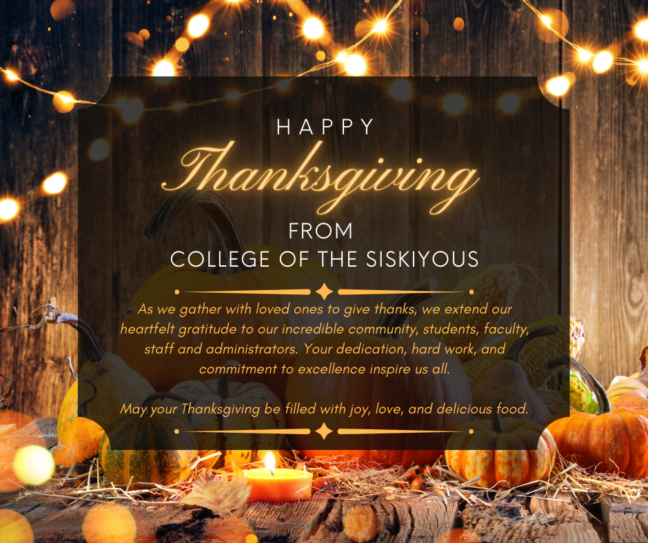 Happy Thanksgiving from College of the Siskiyous